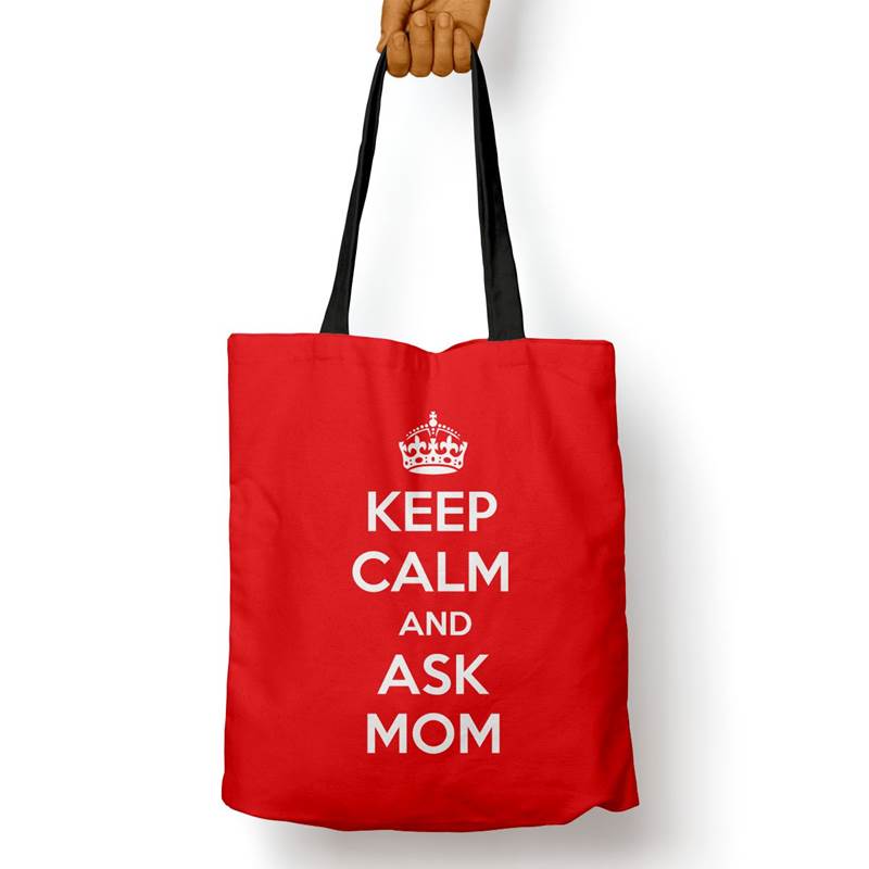 Bolso Básico Keep Calm And Ask Mom (D1104 Boleto.Store)