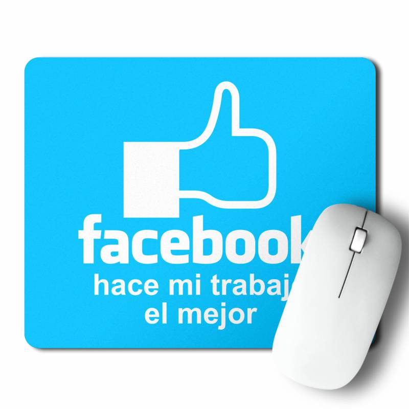 Mousepad Fb Hace Mi Trabajo El Mejor (D0688 Boleto.Store)