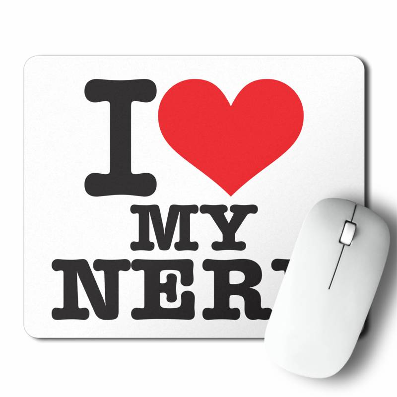 Mousepad I Love My Nerd (D0843 Boleto.Store)
