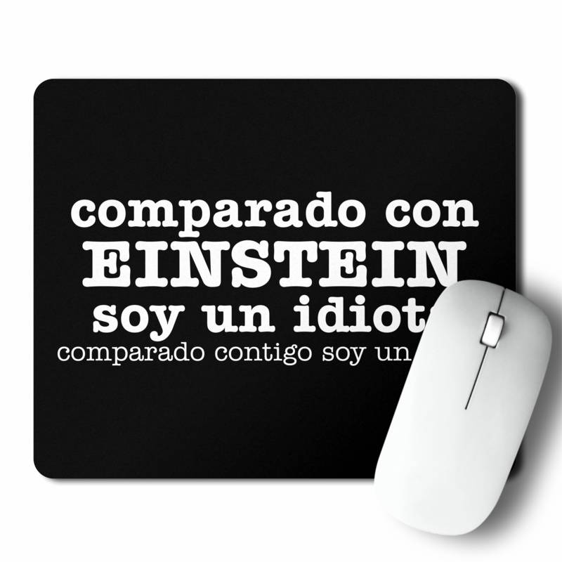 Mousepad Comparado Con Einstein (D0954 Boleto.Store)