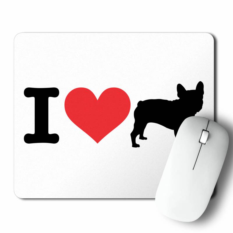 Mousepad I Love My Bulldog Francés (D0985 Boleto.Store)
