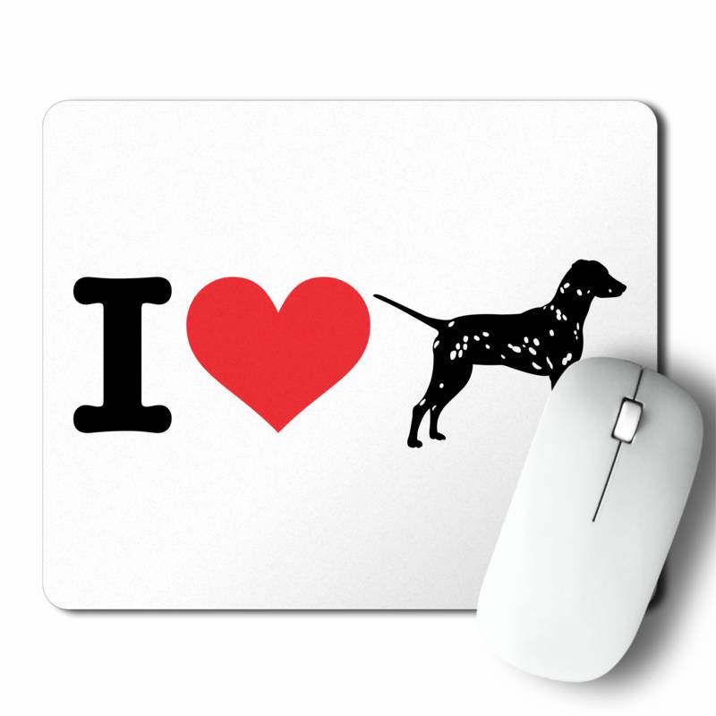 Mousepad I Love My Dalmata (D0992 Boleto.Store)