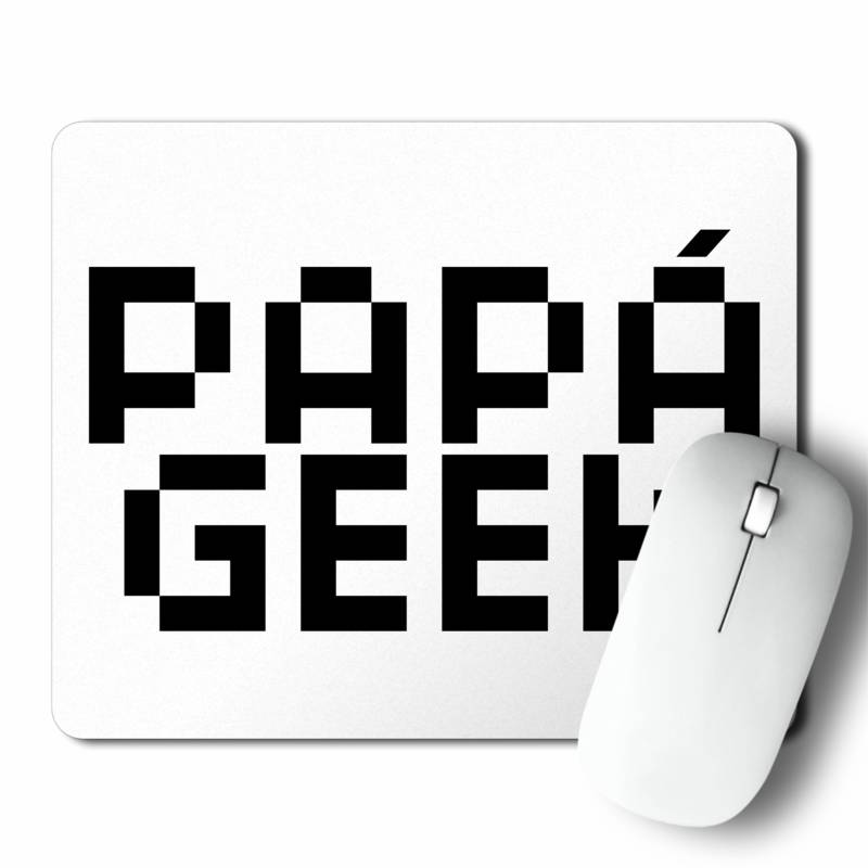 Mousepad Papá Geek (D1113 Boleto.Store)
