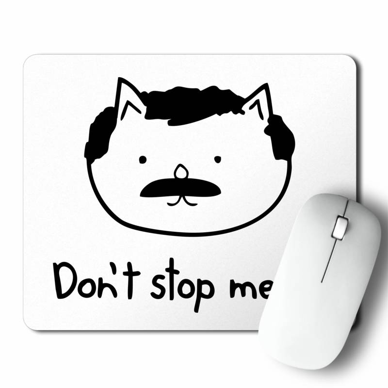 Mousepad Don'T Stop Meow (D1288 Boleto.Store)