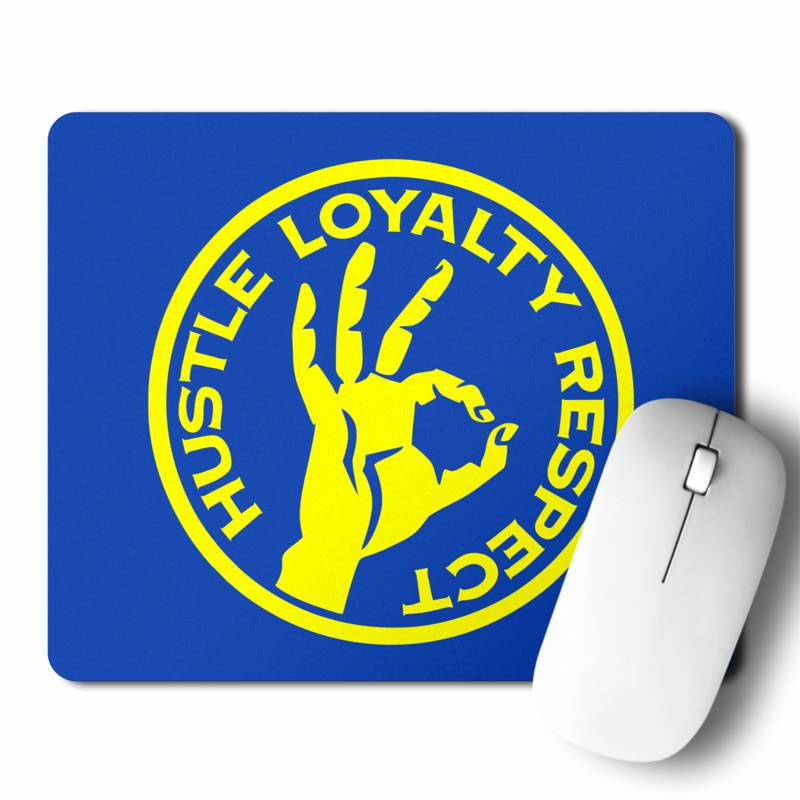 Mousepad Hustle Loyalty Respect (D1436 Boleto.Store)