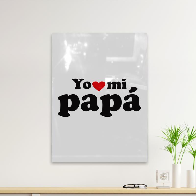 Cuadro Deco Yo Amo A Mi Papá (D0111 Boleto.Store)