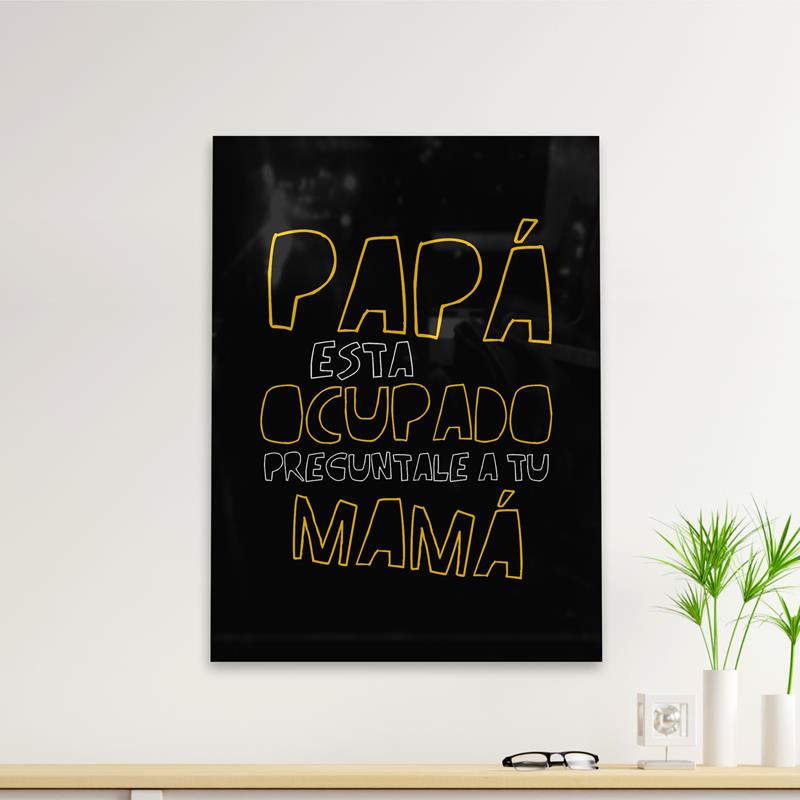 Cuadro Deco Papá Ocupado (D0112 Boleto.Store)