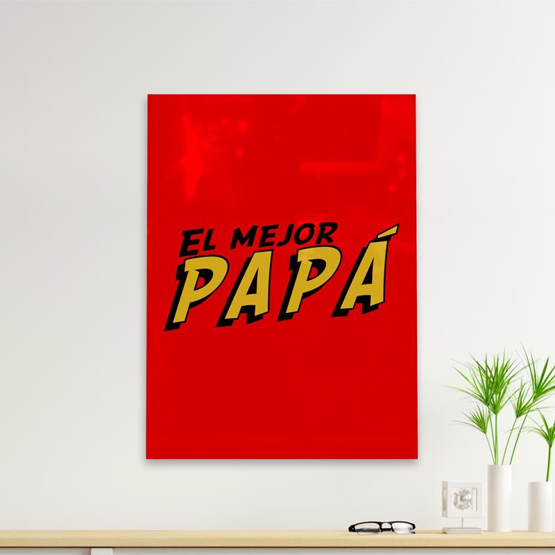 Cuadro Deco El Mejor Papá (D0117 Boleto.Store)