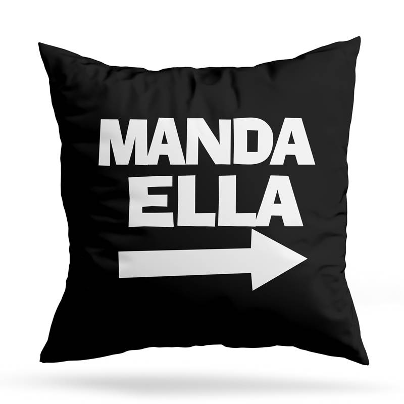 Cojin Deco Manda Ella (D0256 Boleto.Store)