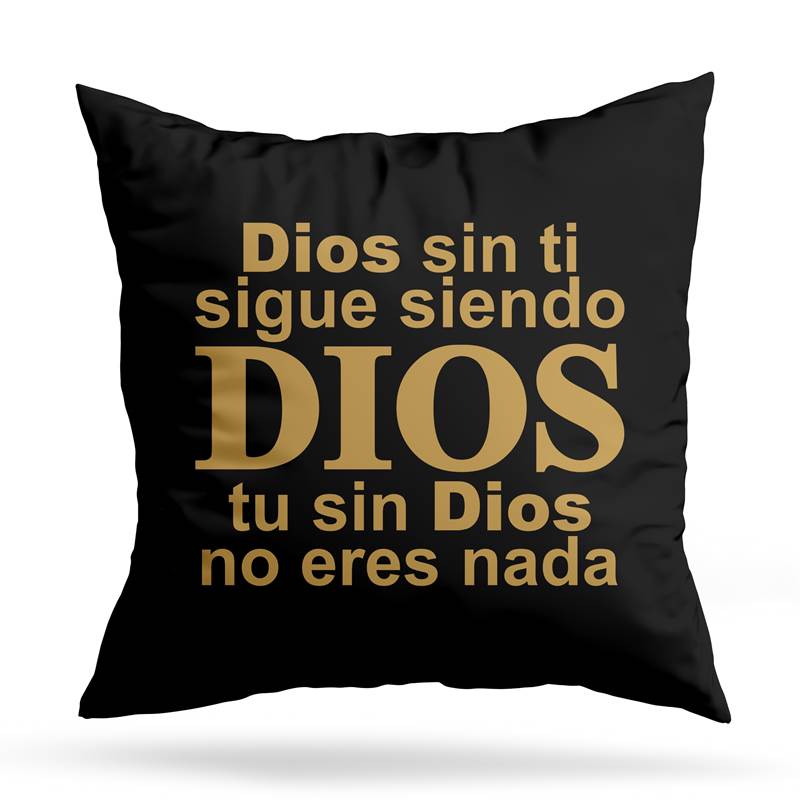 Cojin Deco Dios Sin Ti (D0726 Boleto.Store)