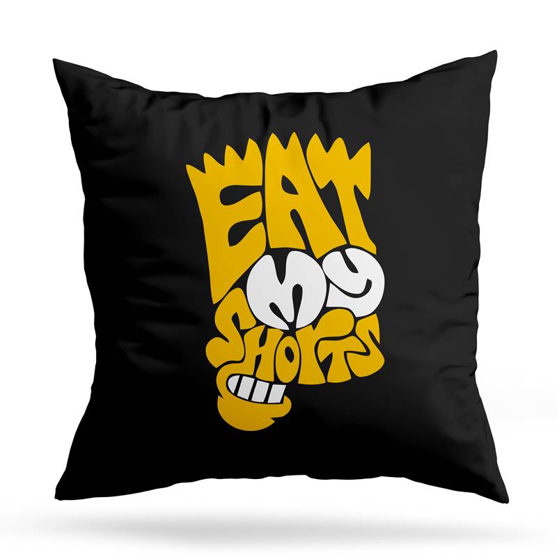Cojin Deco Eat My Shorts (D1532 Boleto.Store)